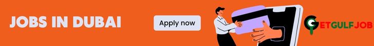 Jobs In Dubai-GetGulfJob